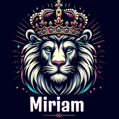 Dibujo majestuoso de león con corona enjoyada, rayos de luz detrás y nombre en la parte inferior. - Miriam
