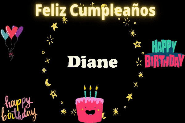 Animados Gifs imagenes Feliz Cumpleanos Diane - Animados Gifs imágenes Feliz Cumpleaños Diane