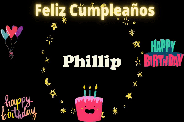 Animados Gifs imagenes Feliz Cumpleanos Phillip - Animados Gifs imágenes Feliz Cumpleaños Phillip