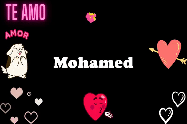 TE Amo Mohamed Animados Gif imagenes - TE Amo Mohamed Animados Gif imágenes
